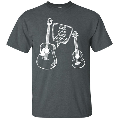 Ukelele I Am Your Father Funny Guitar Saying Shirt For Music Lovers Dark Heather