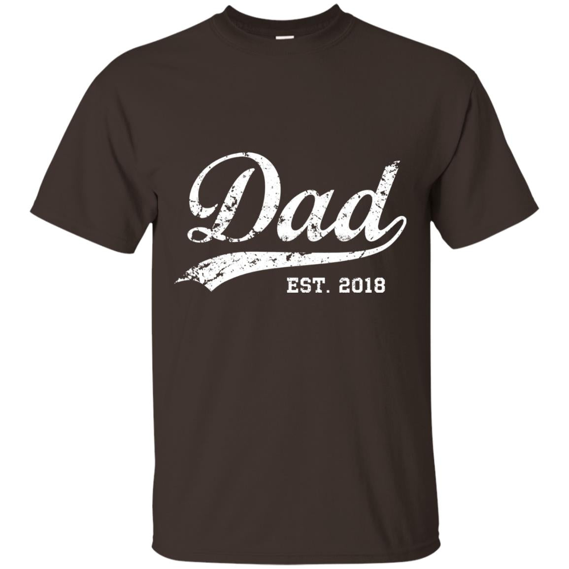 Dad Est. 2018 Vintage New Dad Daddy T-shirt Dark Chocolate