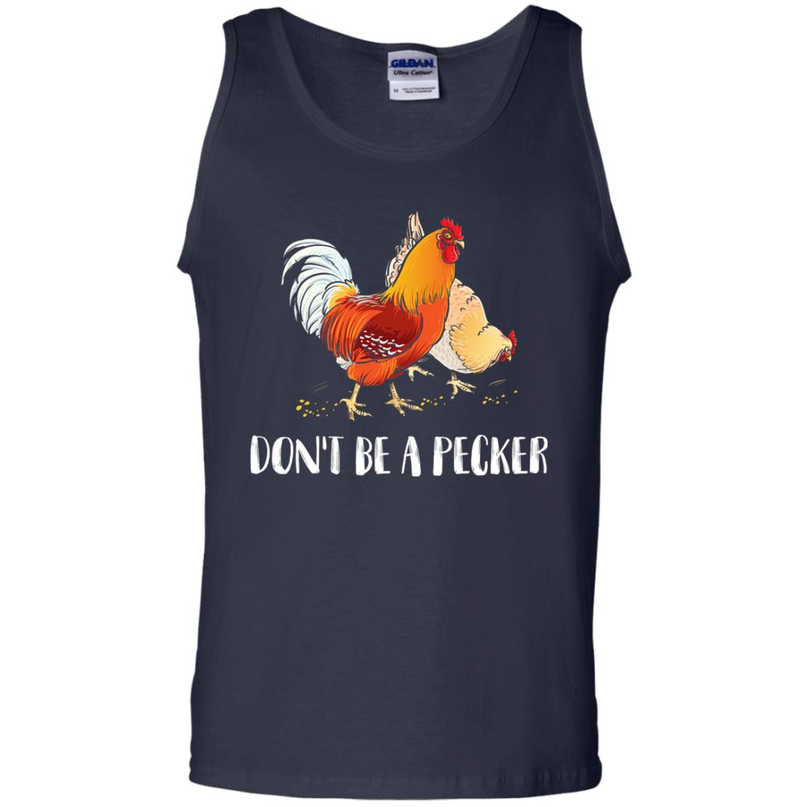 Chicken Lover T-shirt Don_t Be A Pecker Navy