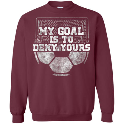 Cute Soccer Goalie Keeper T Shirt My Goal Is To Deny Yours Maroon