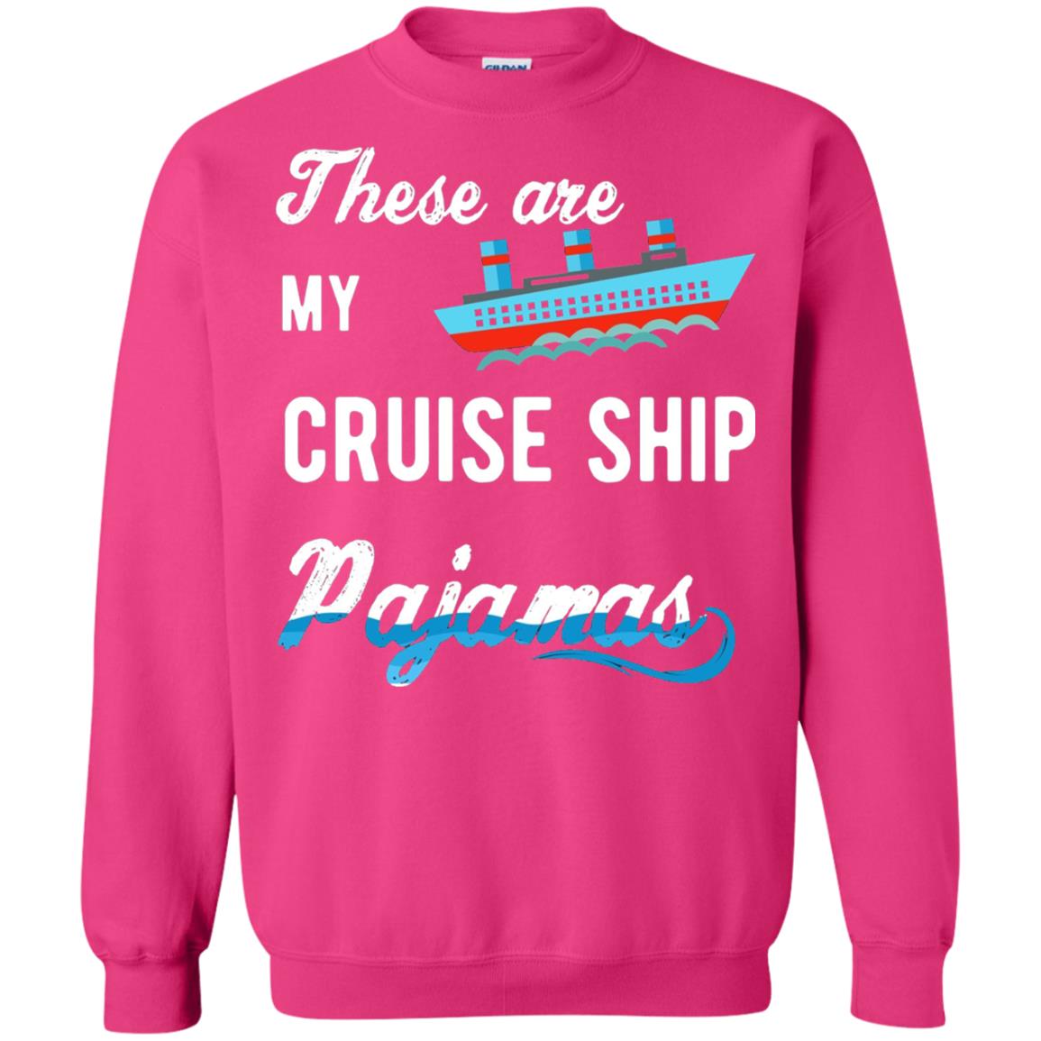 My Cruise Ship Pajamas Cruise Family Vacation T-shirt Heliconia
