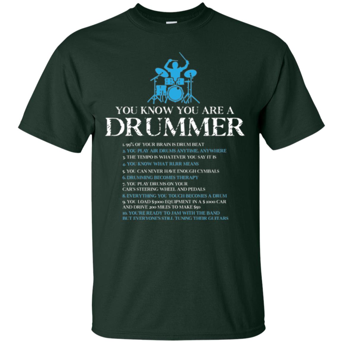 Drummer T-shirt You_re A Drummer Forest Green