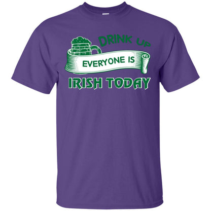 Saint Patrick's Day T-shirt Drink Up Everyone Is Irish Today Purple