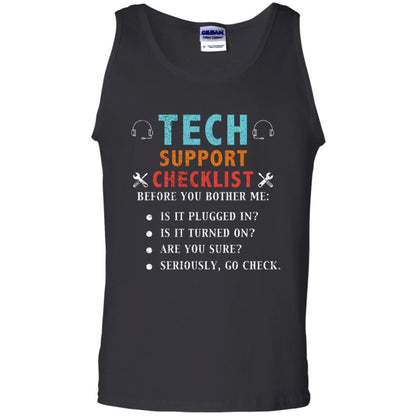 Tech Support Checklist Before You Bother Me Shirt Black