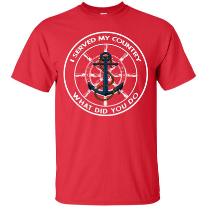 I Served My Country What Did You Do Shirt For Mens Or Womens Red