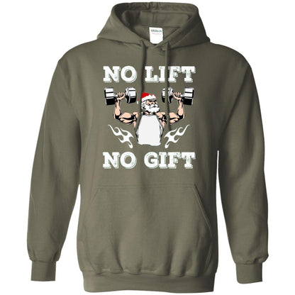 Christmas T-shirt No Lift No Gift Military Green