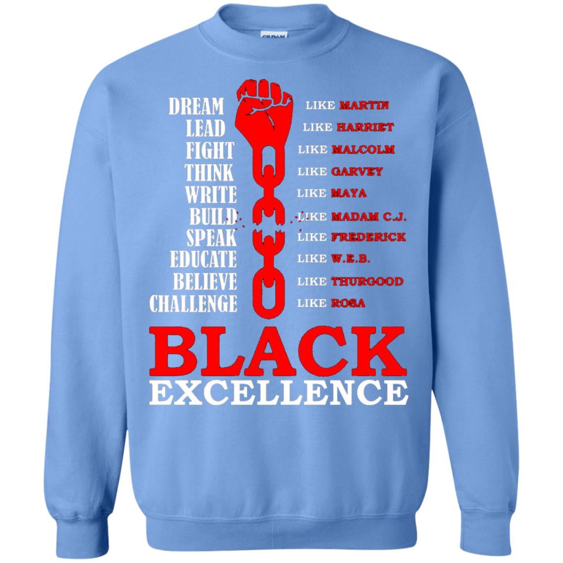 Black Excellence Black Af Proud African American T-shirt Carolina Blue