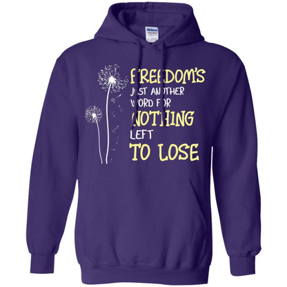 Freedom_s Just Another Word Nothing Left To Lose Shirt Purple