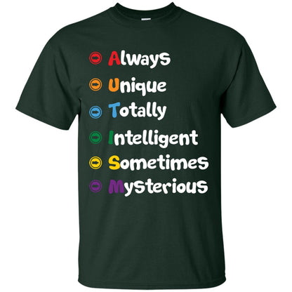 Always Unique Totally Intelligent Autism Awareness T-shirt Forest
