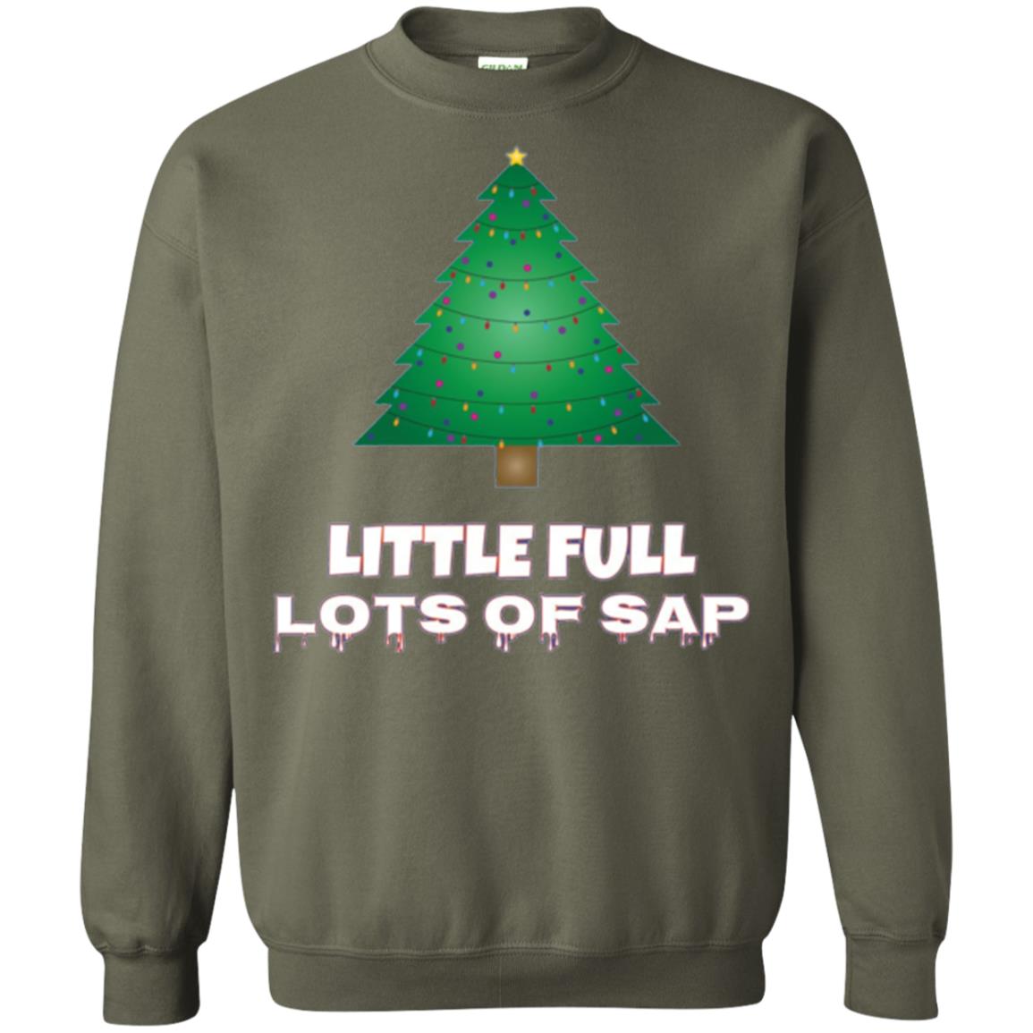 Christmas T-shirt Little Full Lots Of Sap Military Green