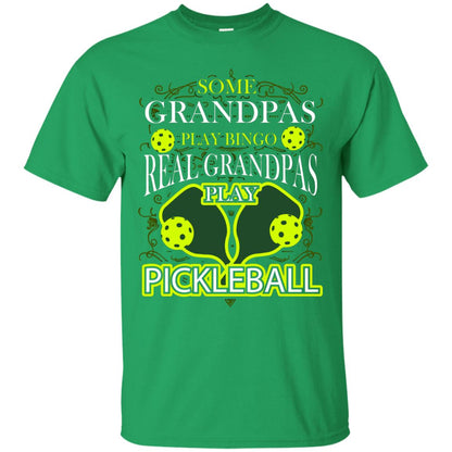 Real Grandpas Play Pickleball Cool Pickleball Shirt For Papa Irish Green