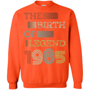 The Birth Of Legend 1985 33th Birthday T-shirt
