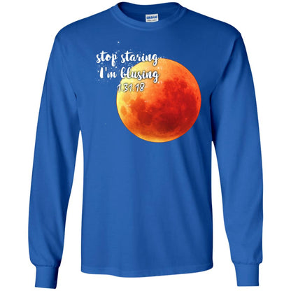 Blood Moon T-shirt Stop Staring I_m Blusing 1.31.18 Royal