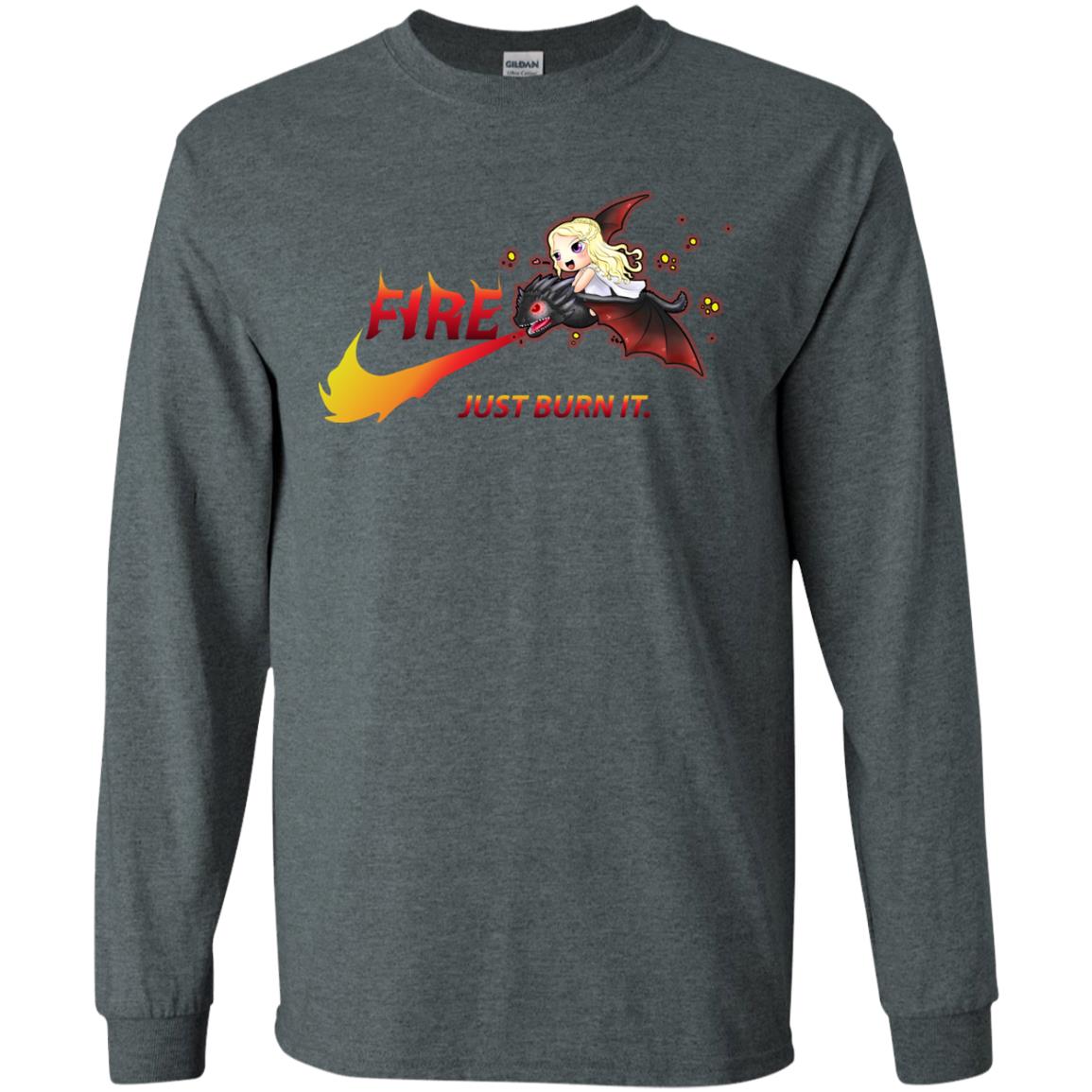 Fire Just Burn It Dany Drogon T-shirt Dark Heather