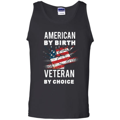 American By Birth Veteran By Choice Independence Day 4th July Shirt Black