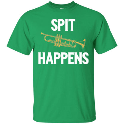Trumpet Players T-shirt Spit Happens Irish Green