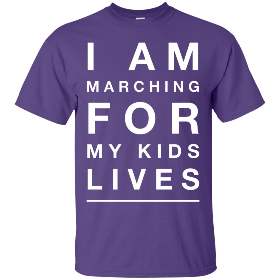 I Am Marching For My Kids Lives March Gun Control T-shirt Purple