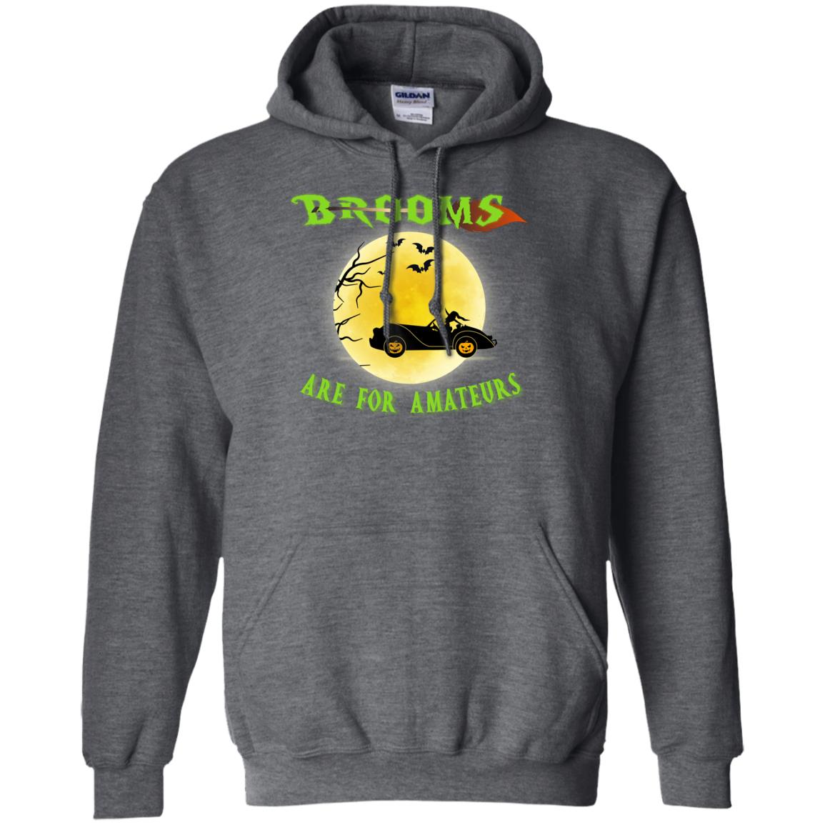Brooms Are For Amateurs Witches Drive Car Funny Halloween Shirt Dark Heather