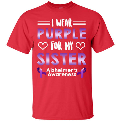I Wear Purple For My Sister Alzheimer's Awareness Shirt Red