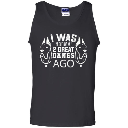 Dog Lover T-shirt I Was Normal 2 Great Danes Ago Black