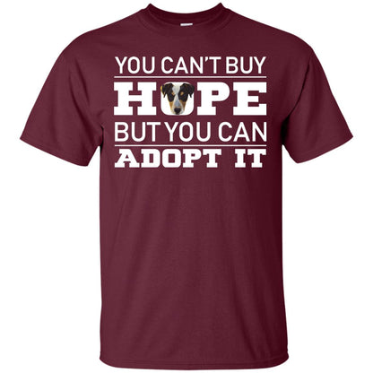 You Can_t Buy Hope But You Can Adopt It Dog Shirt Maroon