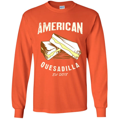 American Quesadilla Est 2018 Grilled Cheese T-shirt Orange