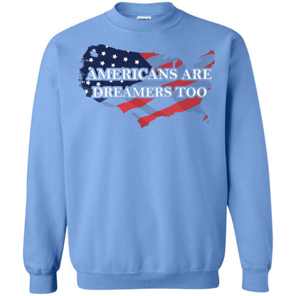 Americans Are Dreamers Too T-shirt Carolina Blue