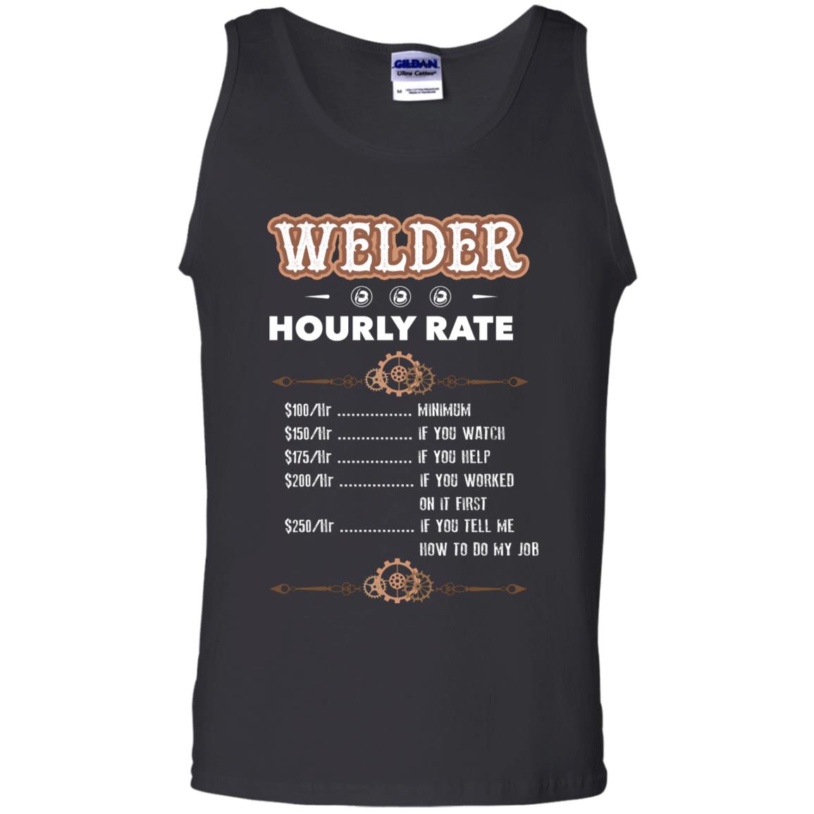 Welder Hourly Rate Shirt For Mens Or Womens Black