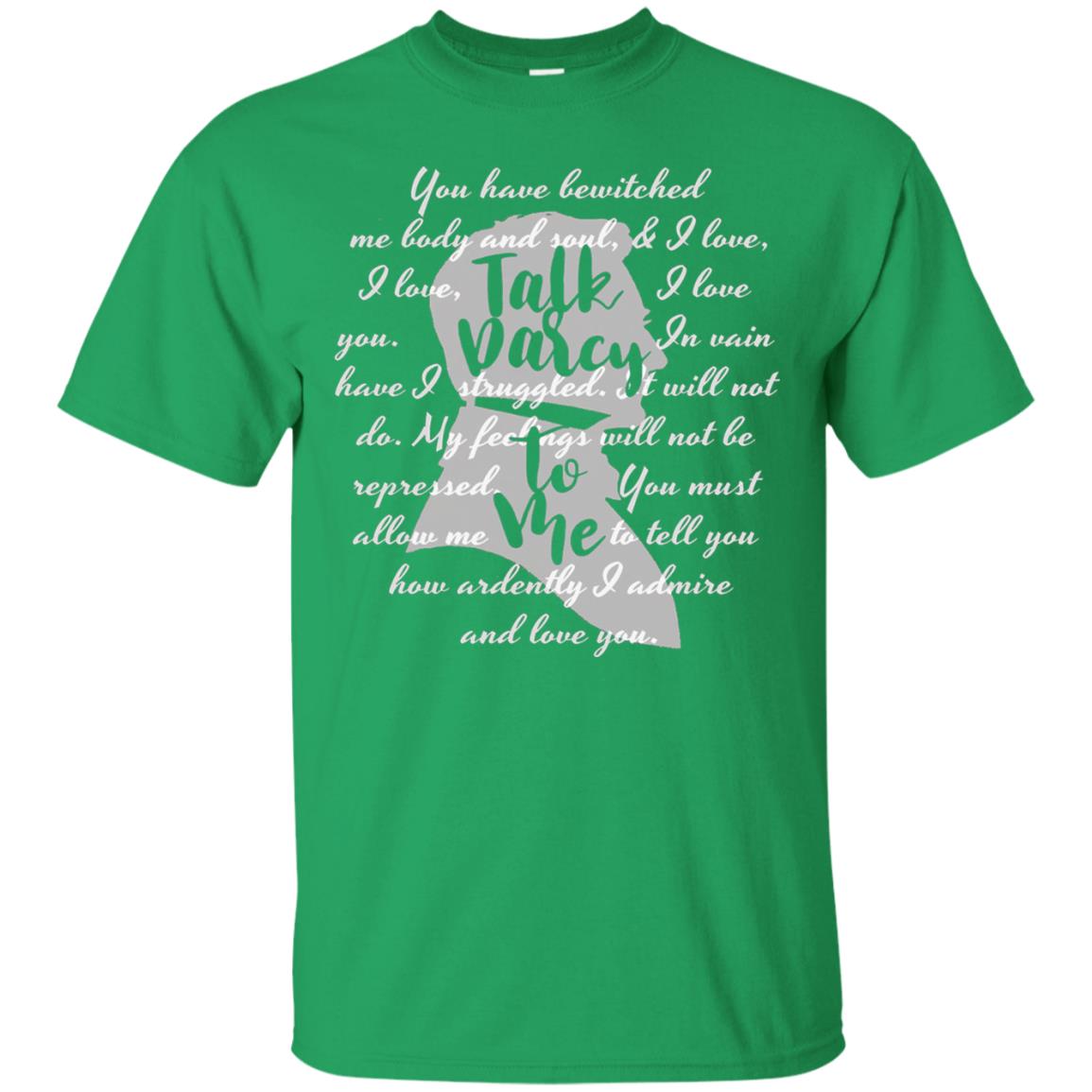 You Have Bewitched Me Body And Soul And I Love Bookworm T-shirt Irish Green