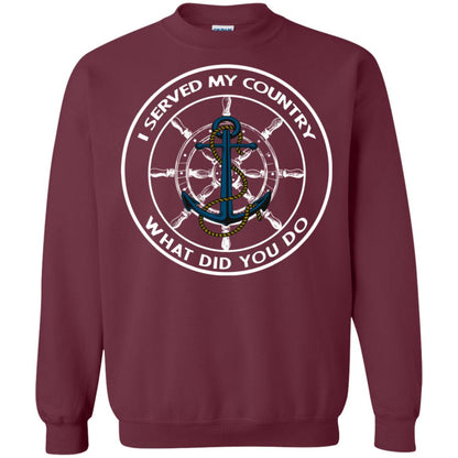 I Served My Country What Did You Do Shirt For Mens Or Womens Maroon