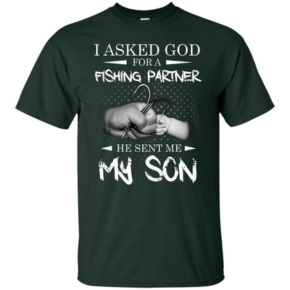 Fishing Daddy Shirt I Asked God For A Fishing Partner He Sent Me My Son Forest