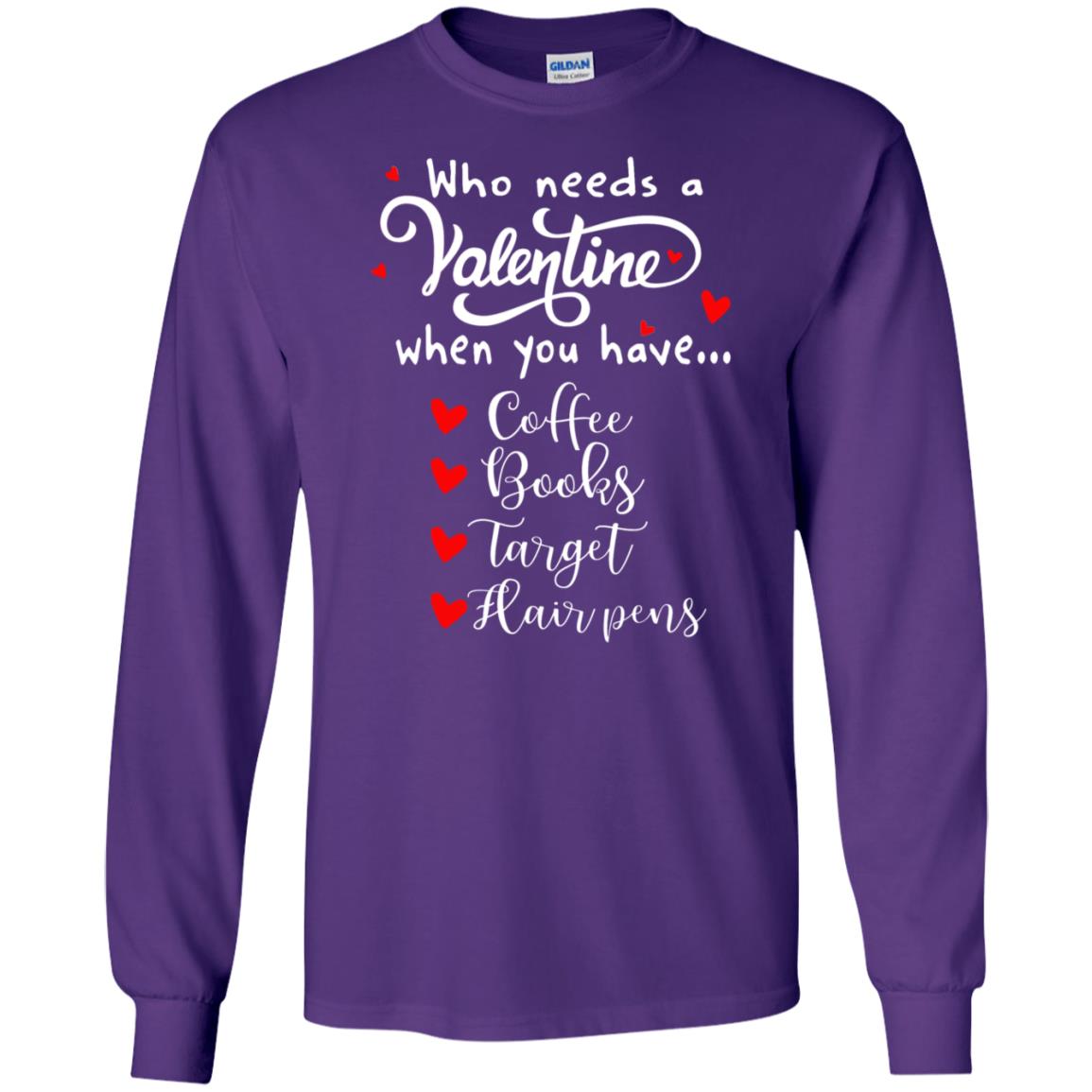 Who Needs A Valentine When You Have Coffee Books Target Hair Pens Purple