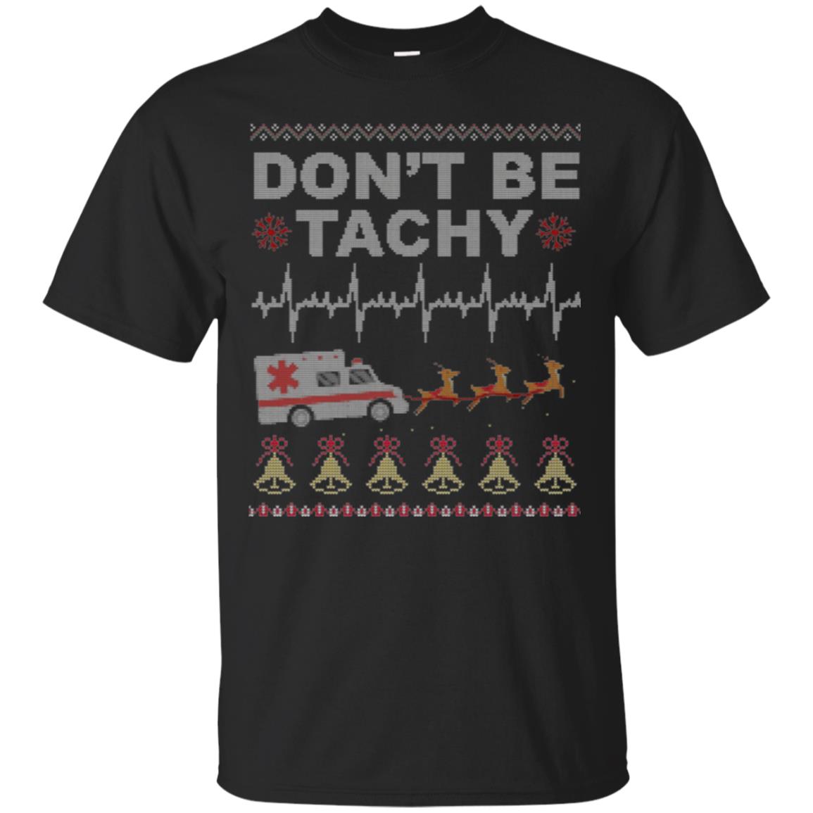 Nurse T-shirt Don_t Be Tachy Black