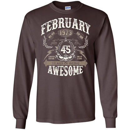 February 1973 45 Years Of Being Awesome T-shirt 45 Years Old Dark Chocolate