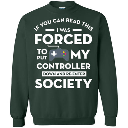 Gamer T-shirt If You Can Read This Forest Green