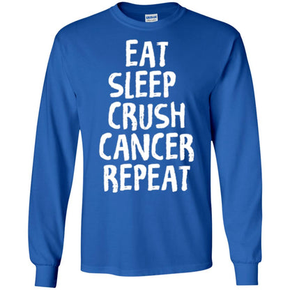 Eat Sleep Crush Cancer Repeat Fight Strength T-shirt Royal