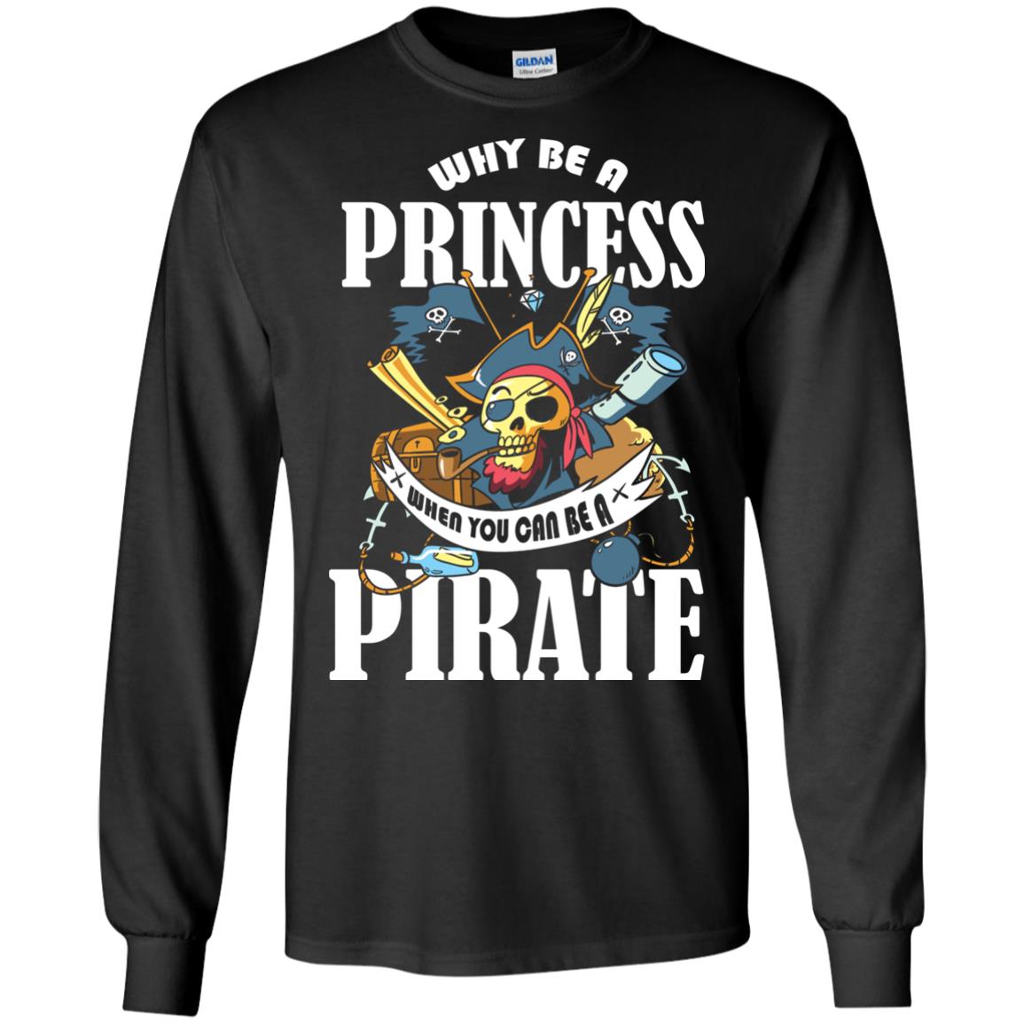 You Can Be A Pirate Cool Pirate Gift Shirt For Girls Black
