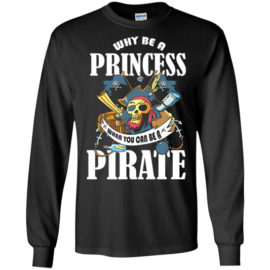 You Can Be A Pirate Cool Pirate Gift Shirt For Girls Black
