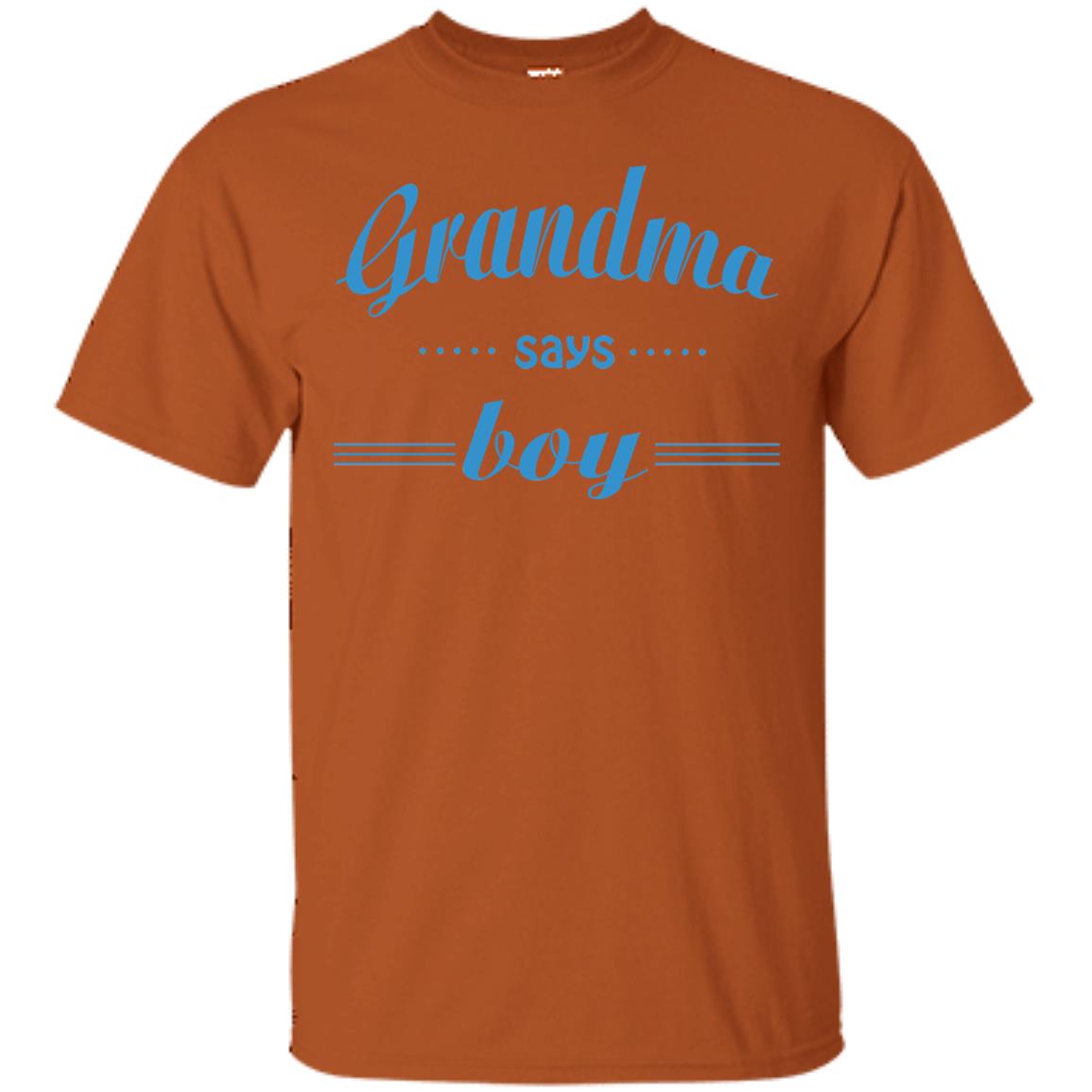Grandma Say Boy Shirt Texas Orange