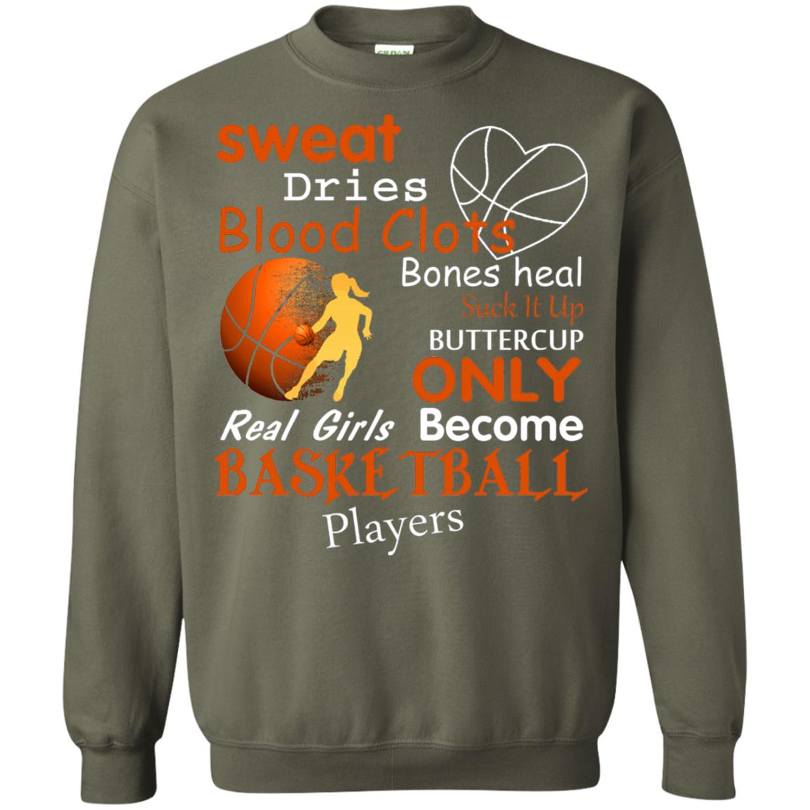 Basketball Shirt Real Girls Become Basketball Players Military Green