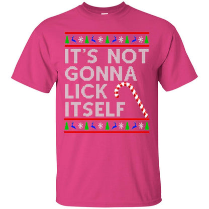 Christmas T-shirt It's Not Gonna Lick Itself Heliconia