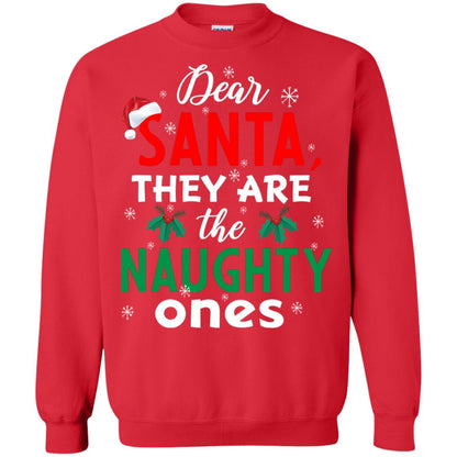 Dear Santa They Are The Naughty Ones Funny X-mas Gift Shirt Red