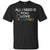 All I Need Is Acceptance Lgbt ShirtG200 Gildan Ultra Cotton T-Shirt