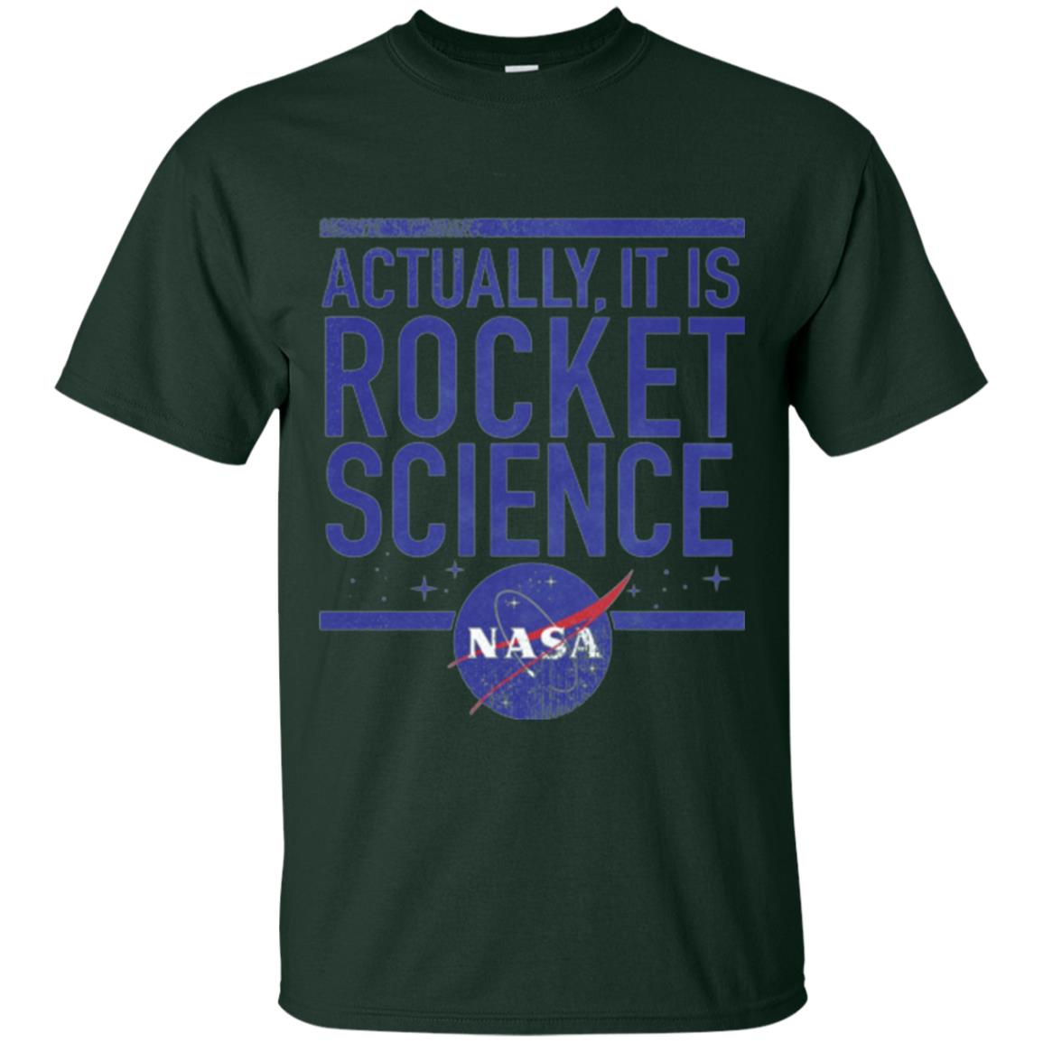 Science T-shirt Actually It Is Rocket Science Graphic Forest Green