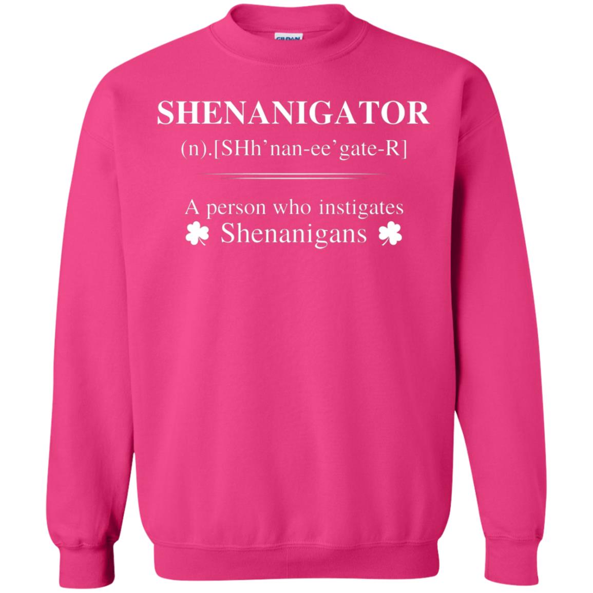 Shenanigators Definition A Person Who Instigates Shenanigans Irish Shirt Heliconia