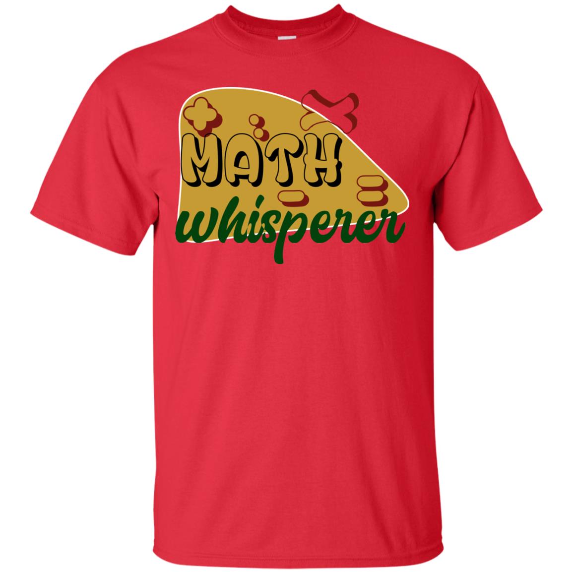 Math Whisperer Mathematics Teacher Shirt Red