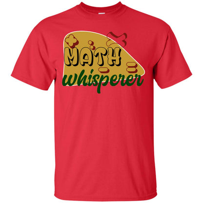 Math Whisperer Mathematics Teacher Shirt Red