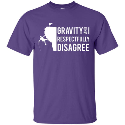 Rock Climbing T-shirt Gravity And I Respectfully Disagree Purple