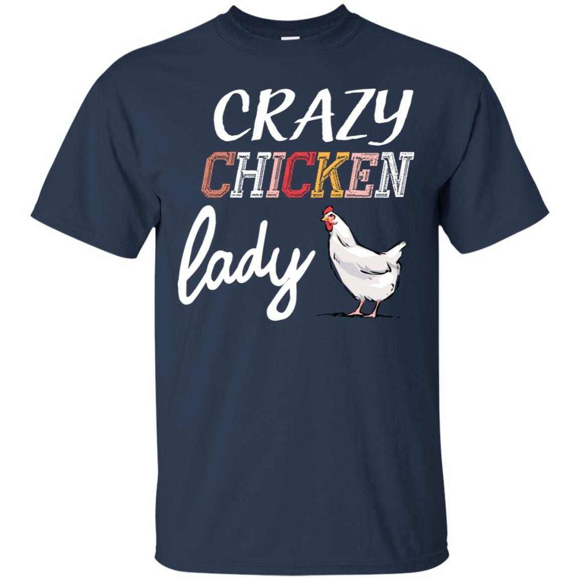 Crazy Chicken Lady Chicken Shirt For Girls Womens Navy