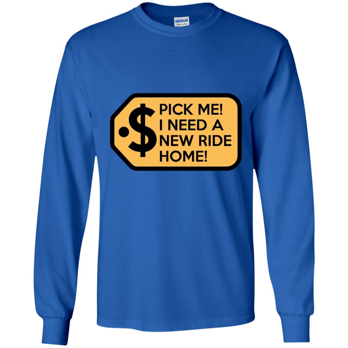 Pick Me I Need A New Ride Home Game Show T-shirts Royal